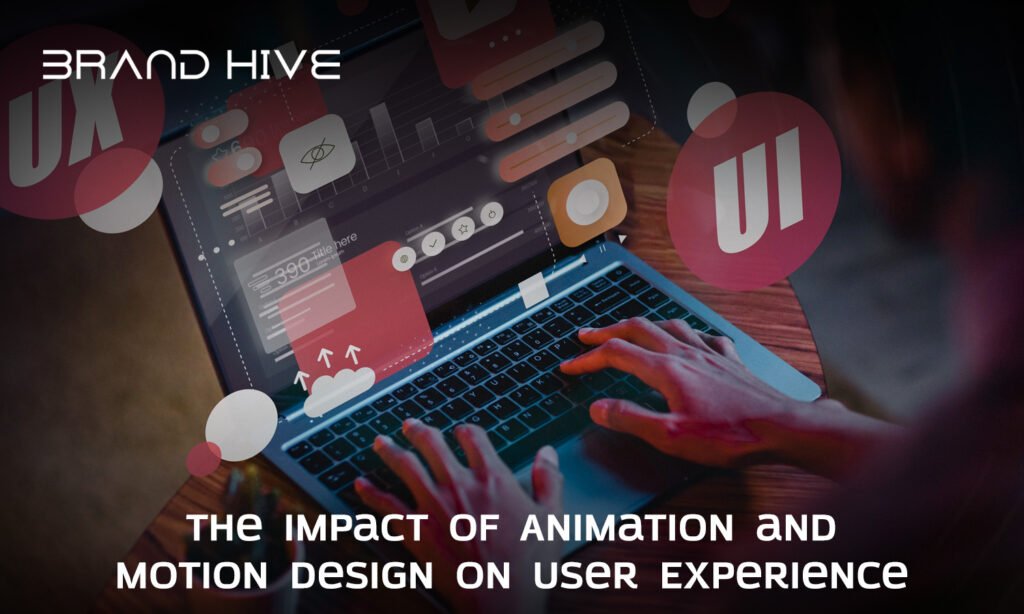 impact of animation and motion design on UX