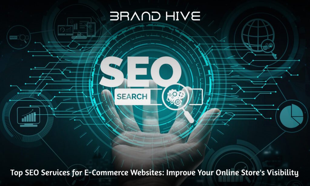 Top SEO Services For E-commerce websites